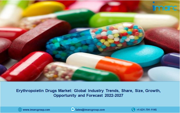 Erythropoietin Drugs Market 2022, Growth, Trends, Size and Forecast 2027