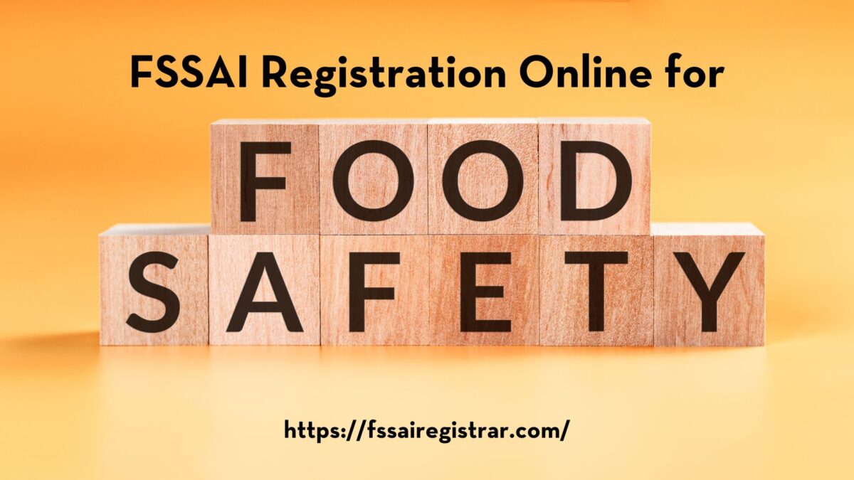 FSSAI Registration Online for Food Safety