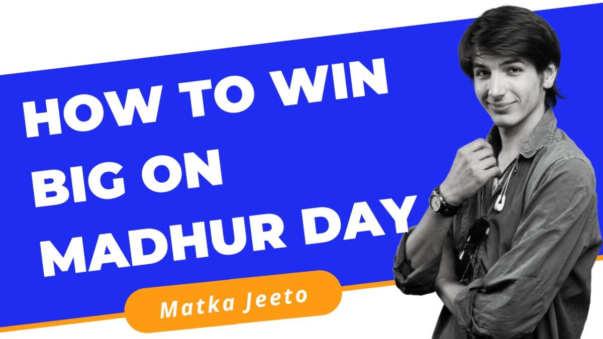 Madhur Day Matka: Tips and Tricks for Winning Big