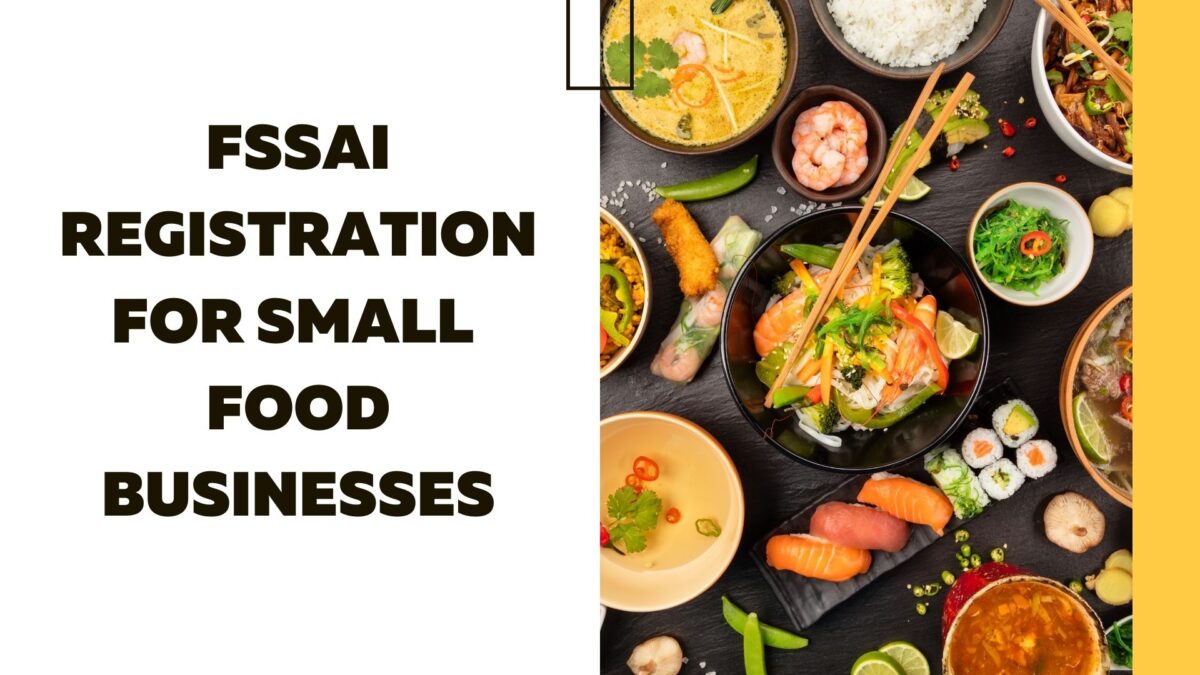 FSSAI Registration for Small Food Businesses