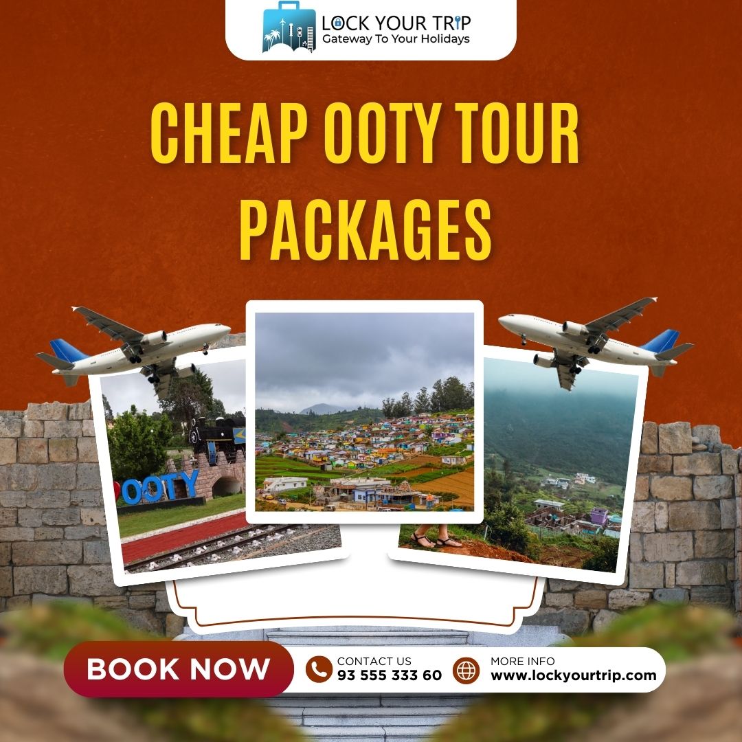 Cheap Ooty Tour Packages: A Budget-Friendly Escape