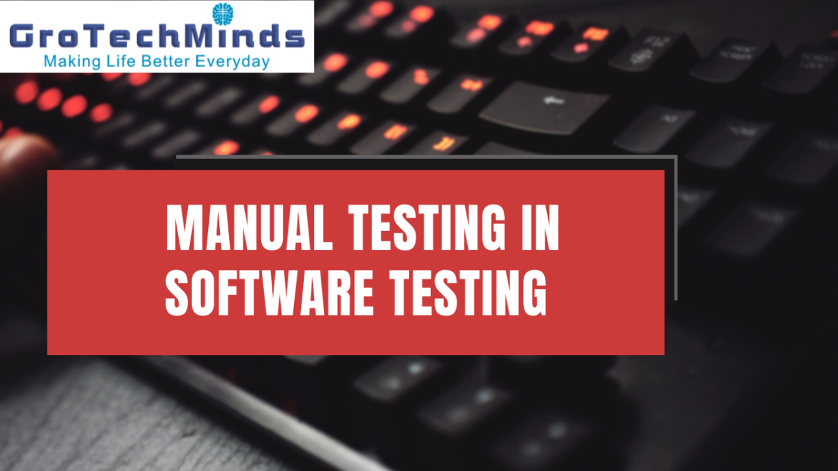 manual testing in software testing