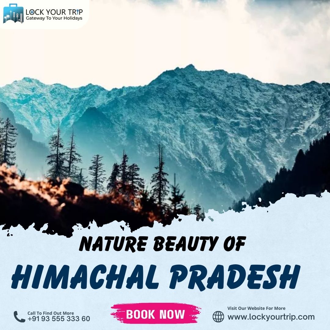 himachal pradesh natural beauty