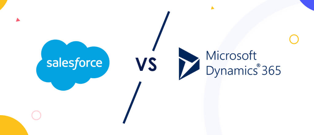 Salesforce vs. Dynamics 365