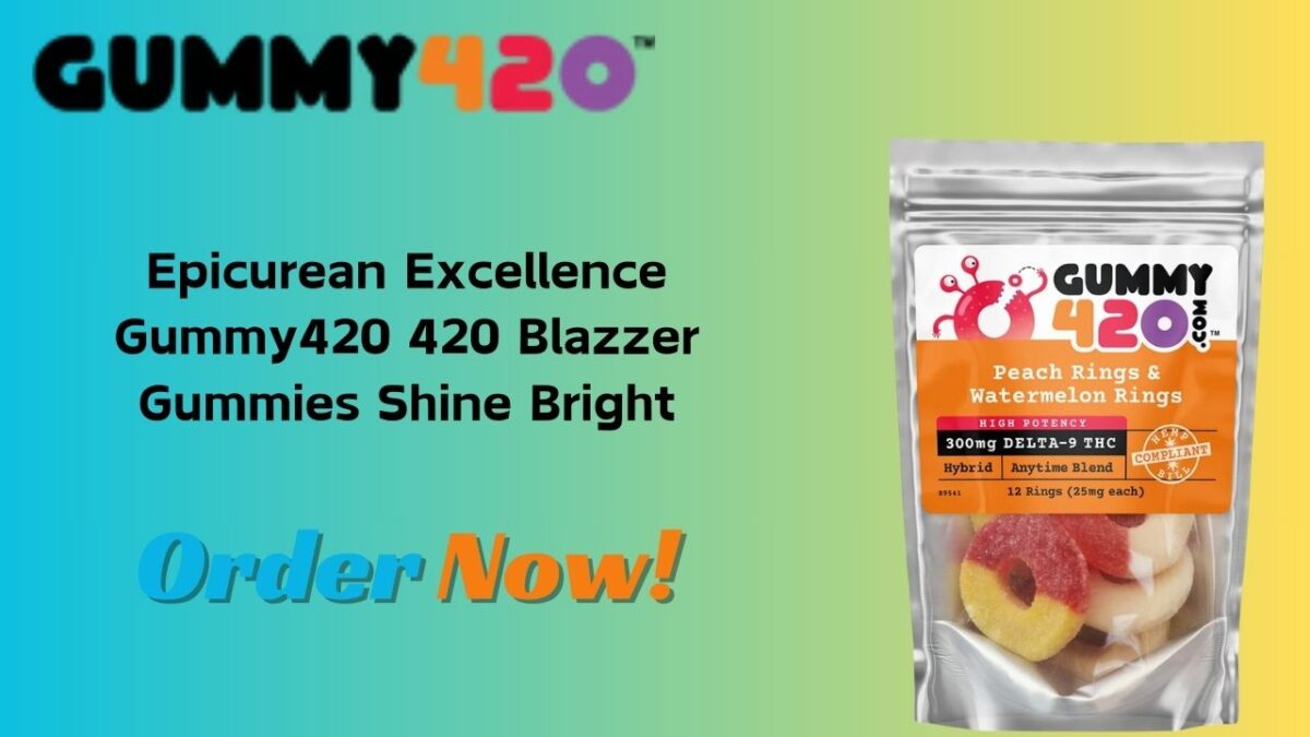 Epicurean Excellence Gummy420 420 Blazzer Gummies Shine Bright