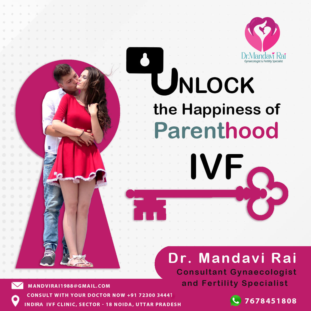 Best IVF Specialist Doctor in Noida