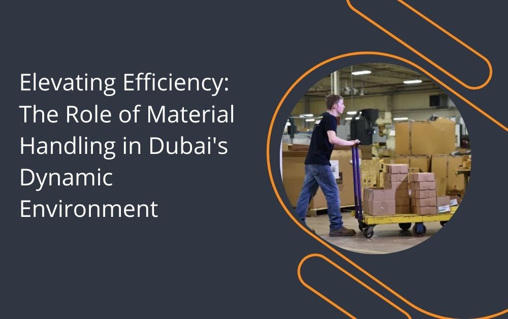 Material Handling Dubai