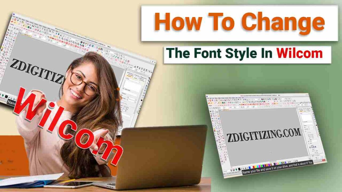 How to change the font style in Wilcom