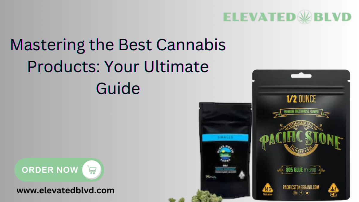 Best Cannabis Products