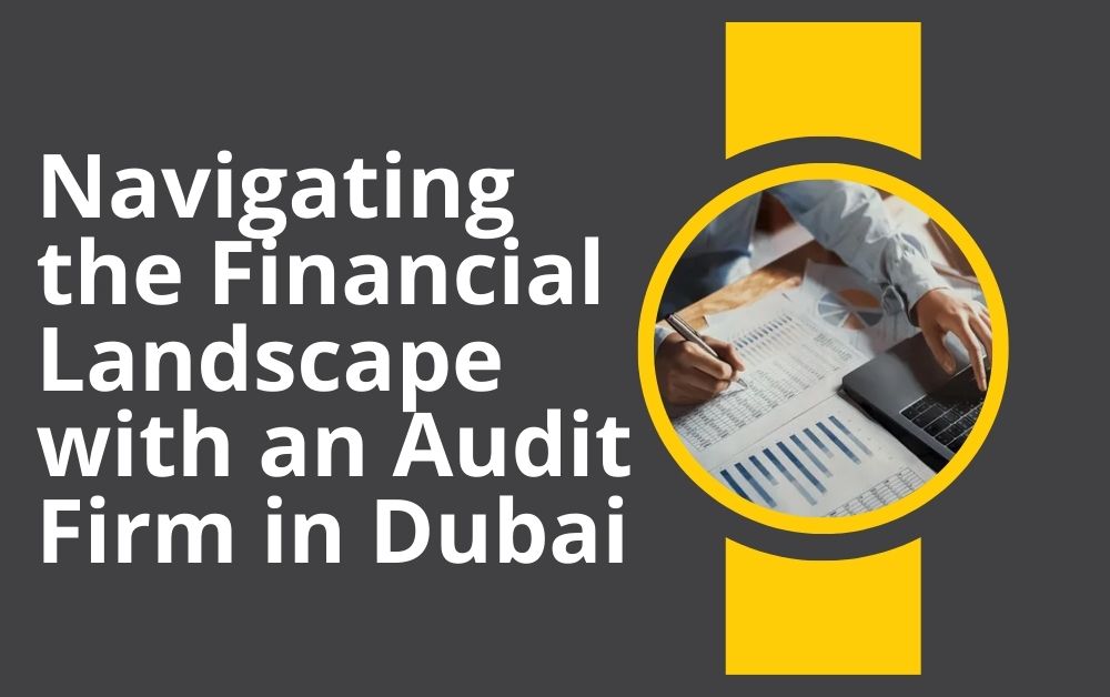 Audit Firm Dubai