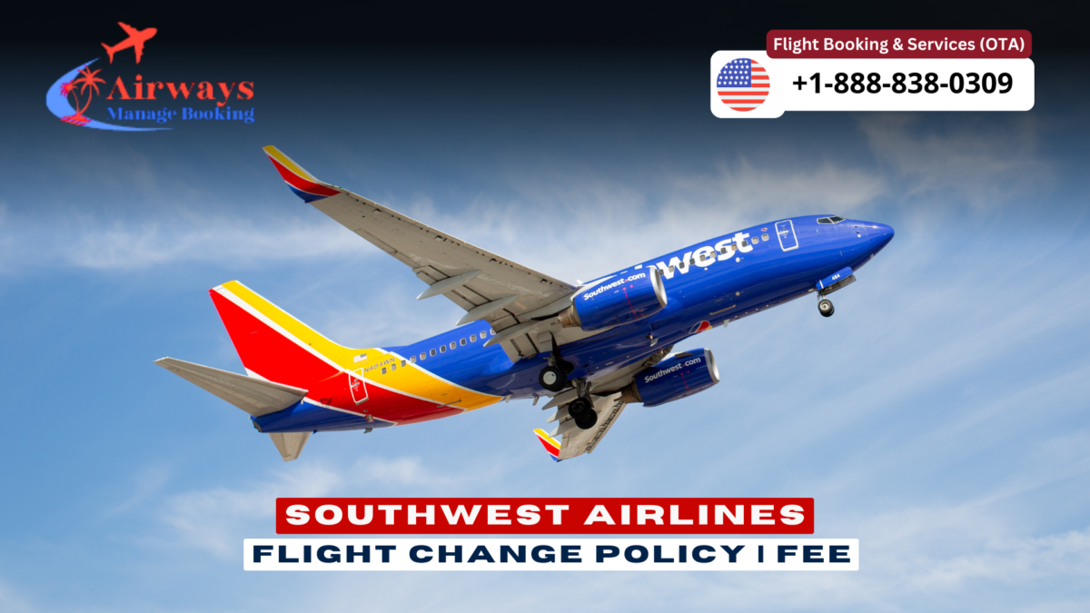 Southwest Airlines Flight Change | Policy | Fee