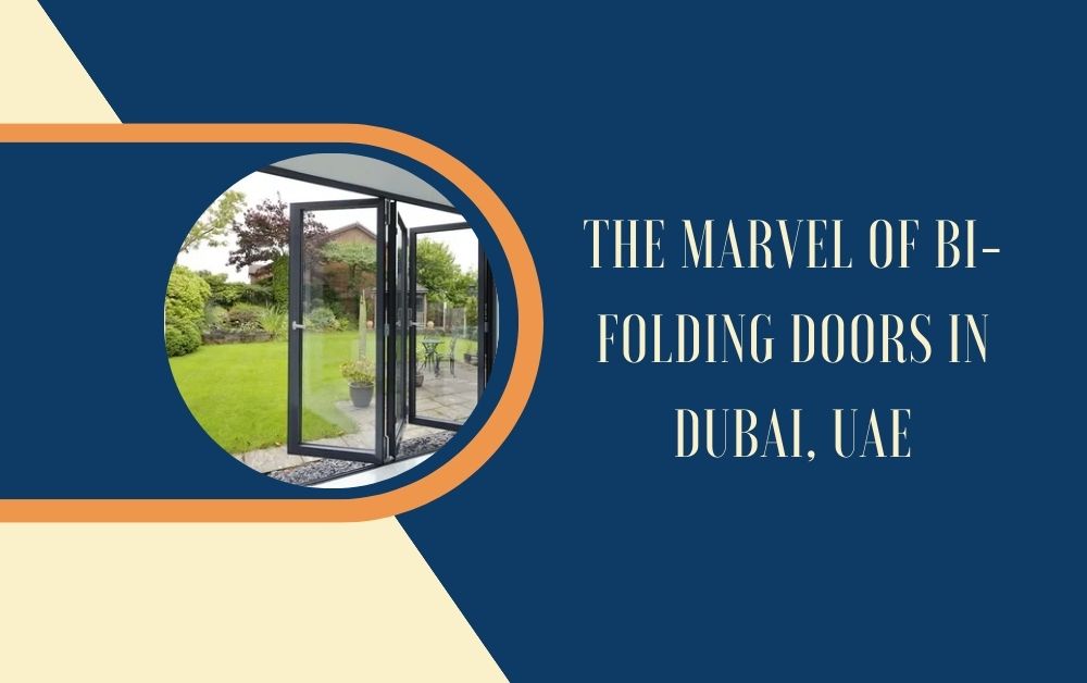 bi folding doors in Dubai UAE