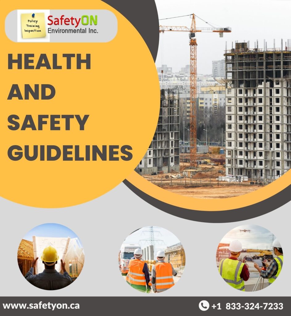 Health and safety guidelines