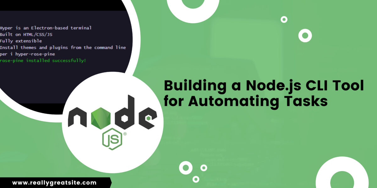 Building-a-Node.js-CLI-Tool-for-Automating-Tasks