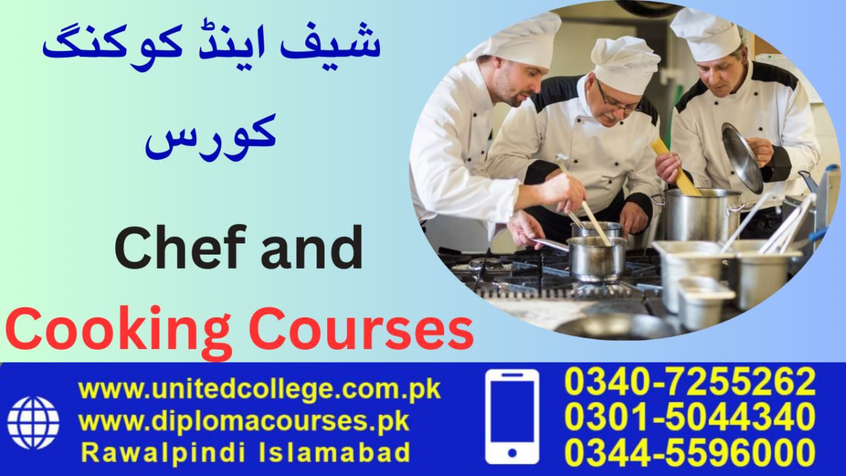 Chef and Cooking Courses in Rawalpindi Islamabad