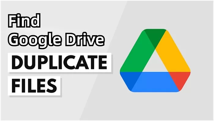 duplicate file finder for google drive