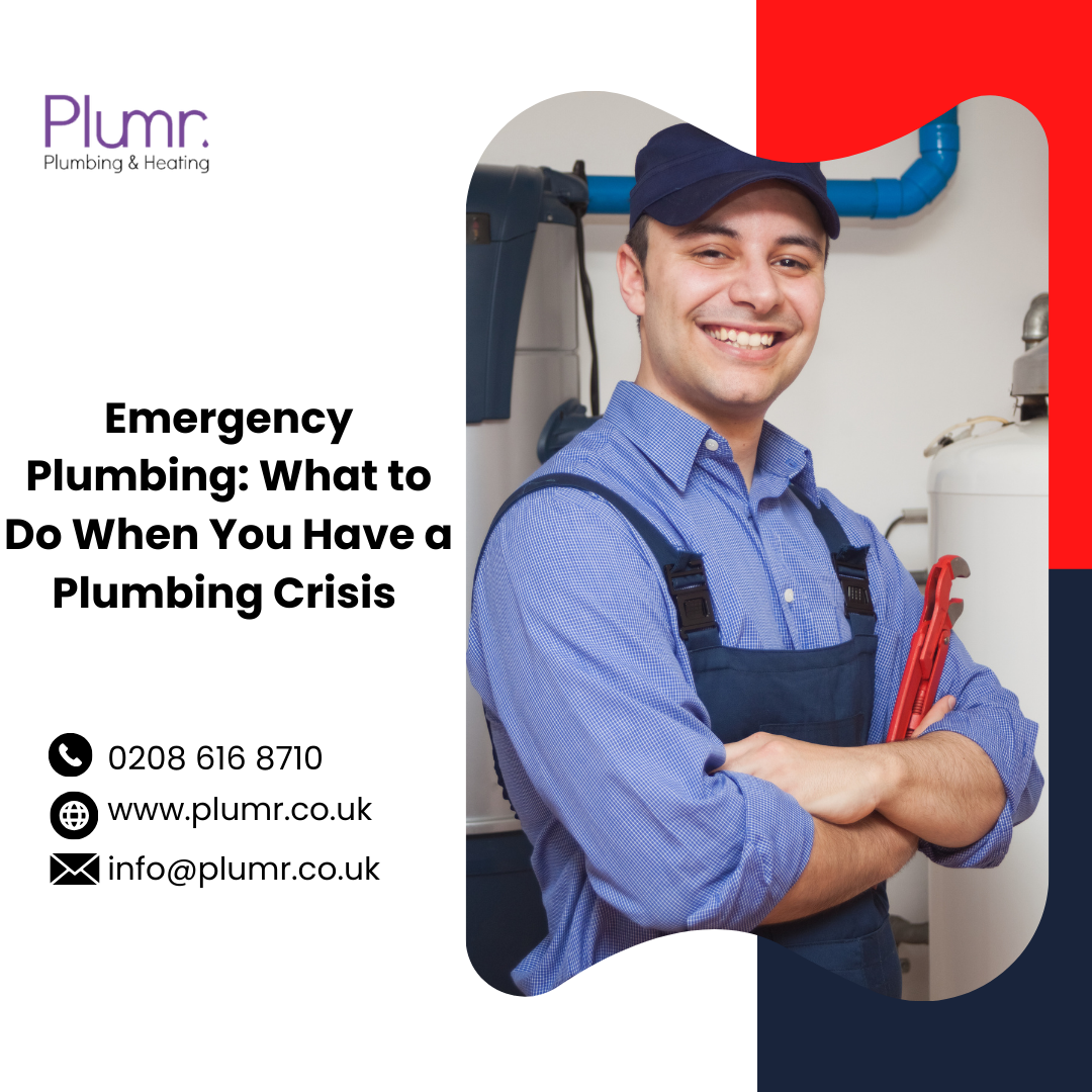 Emergency Plumbing: What to Do When You Have a Plumbing Crisis