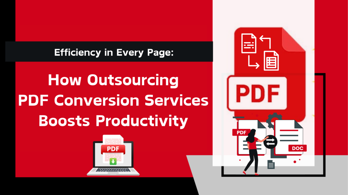 outsource pdf conversion services