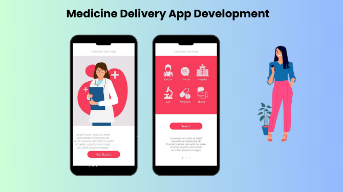 Medicine Delivery App Development