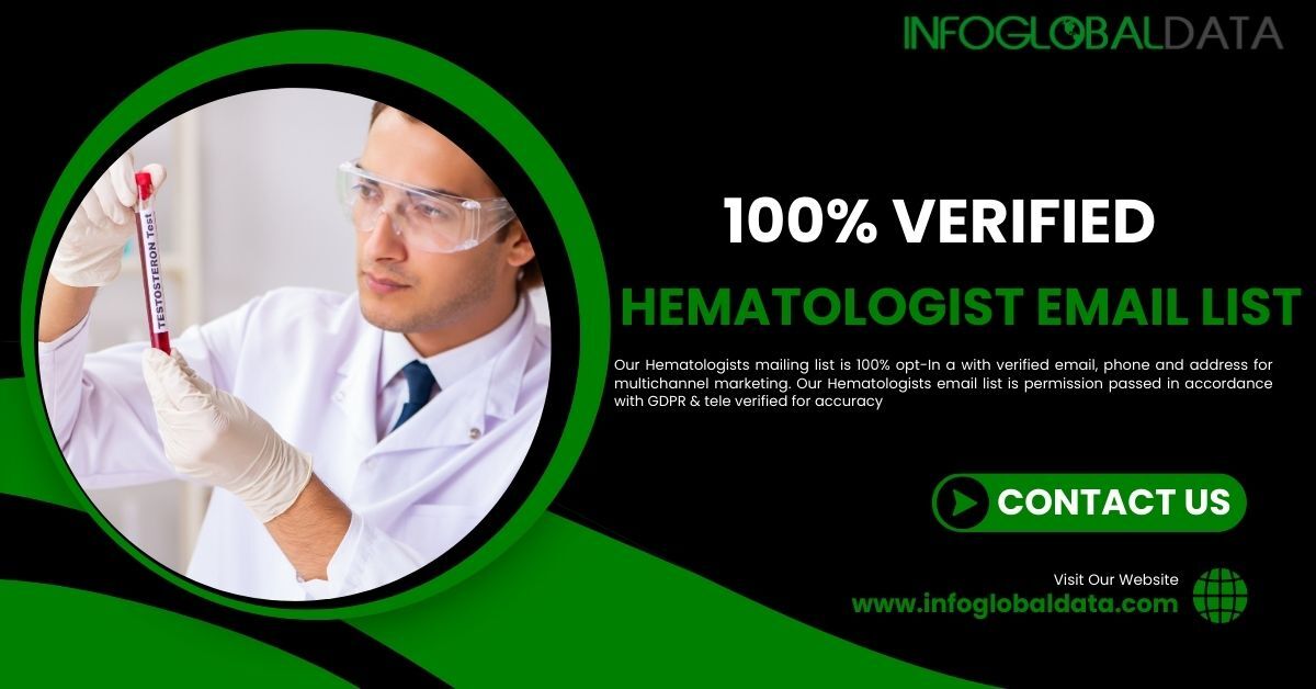 Beyond the Veins: Navigating Healthcare Marketing with Hematologists Email Lists