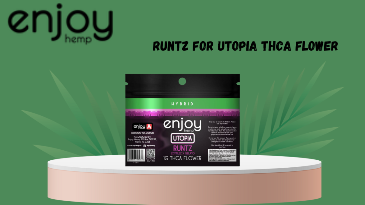 Runtz for Utopia THCA Flower