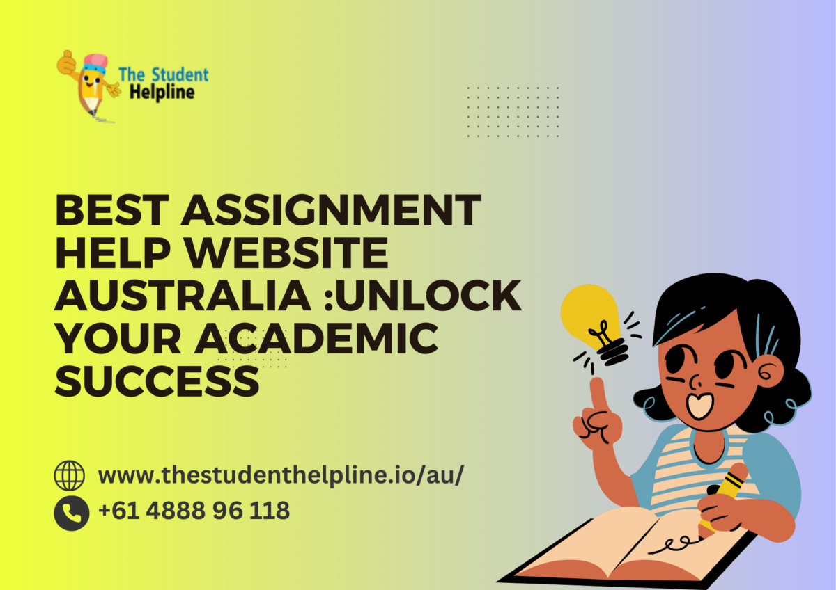 Best Assignment Help Website Australia :Unlock Your Academic Success