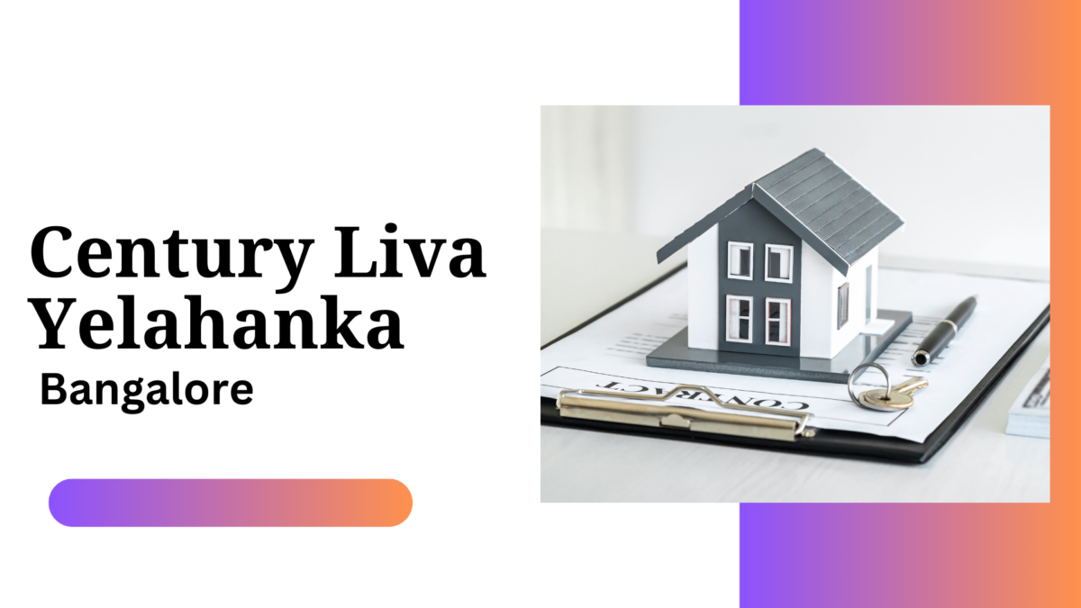 Century Liva Yelahanka | Premium Apartments in Bangalore