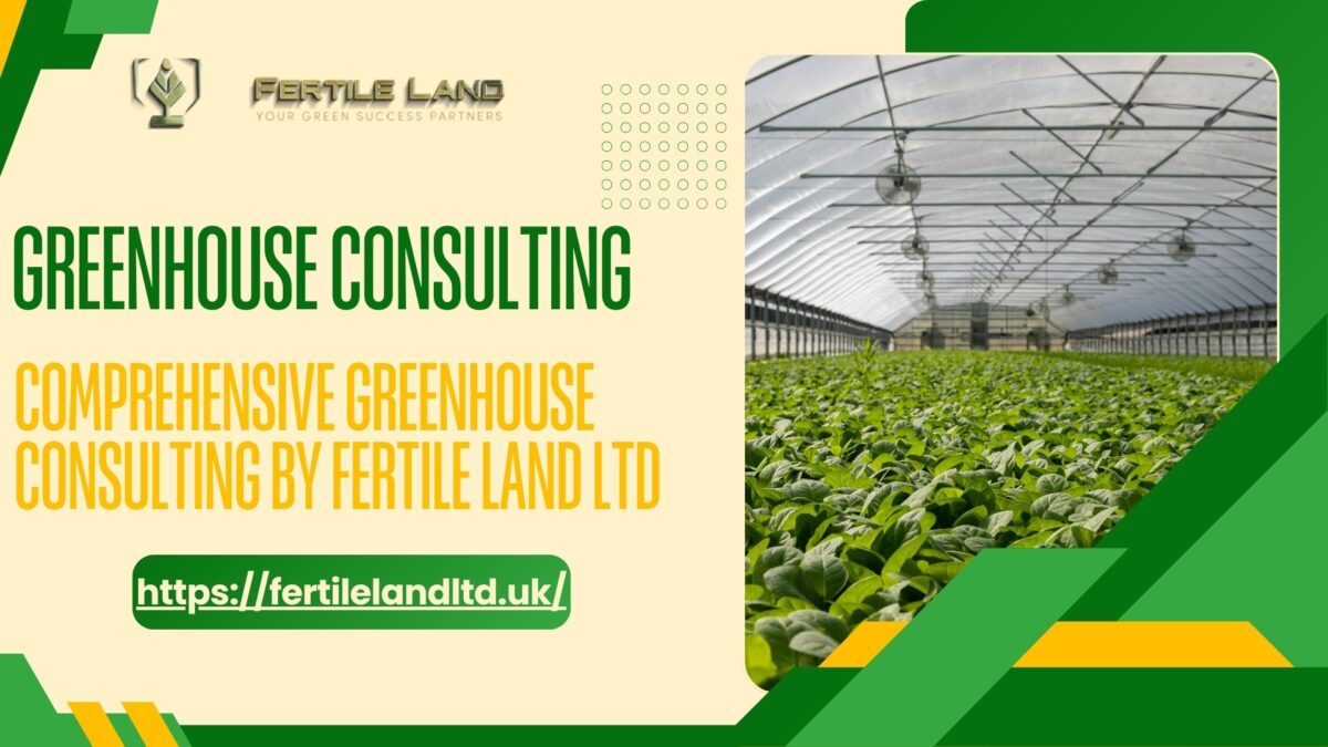 Comprehensive Greenhouse Consulting and Construction Services