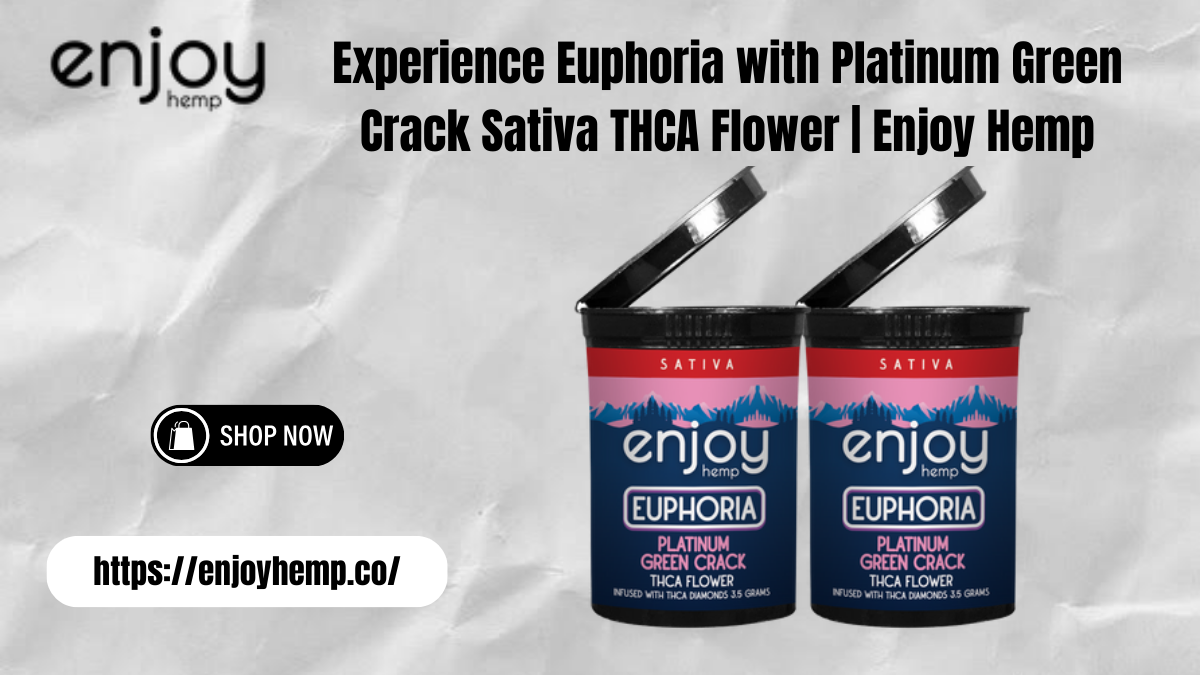 Experience Euphoria with Platinum Green Crack Sativa THCA Flower | Enjoy Hemp