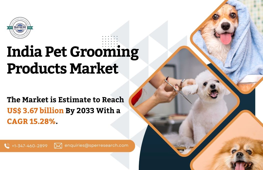 India Pet Grooming Products Market Share and Size, Growth Drivers, Upcoming Trends, CAGR Status, Business Challenges and Competitive Analysis 2032: SPER Market Research