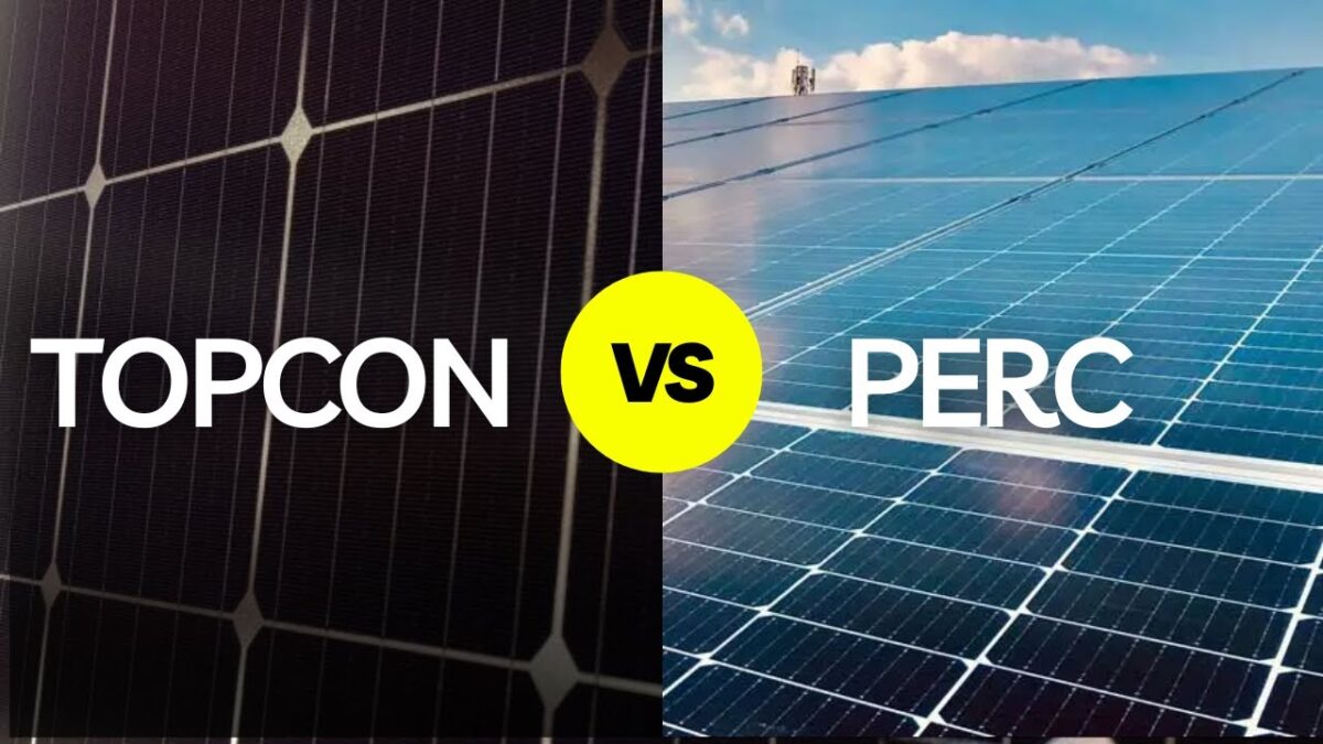 PERC vs. TOPCon Solar