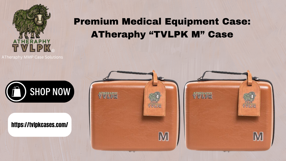 Premium Medical Equipment Case: ATheraphy “TVLPK M” Case