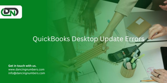 How to Fix QuickBooks Desktop Update Errors