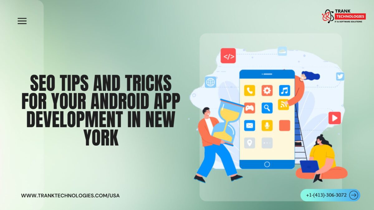 Android App Development In New York