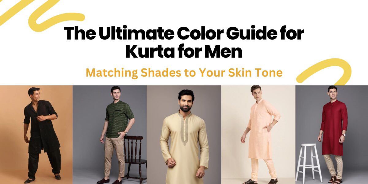 The Ultimate Color Guide for Kurta for Men