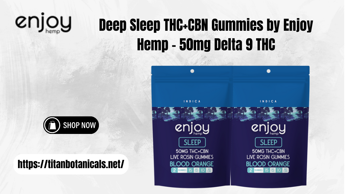 Deep Sleep THC + CBN Gummies