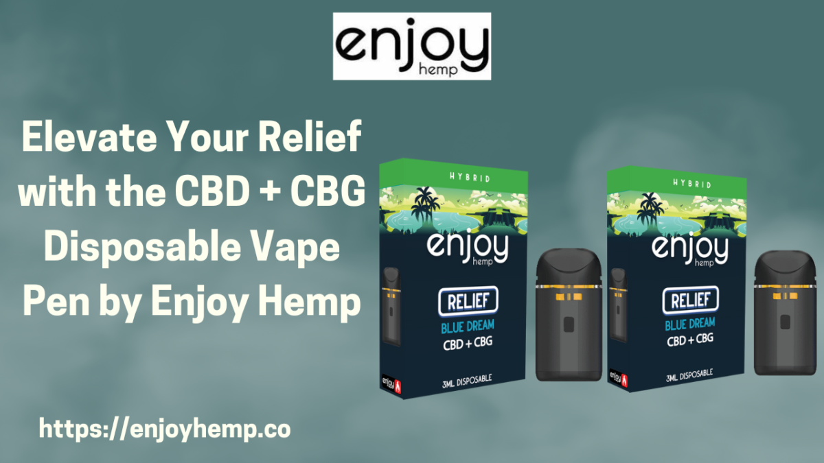 Experience with CBD + CBG Disposable Vape Pen by Enjoy Hemp