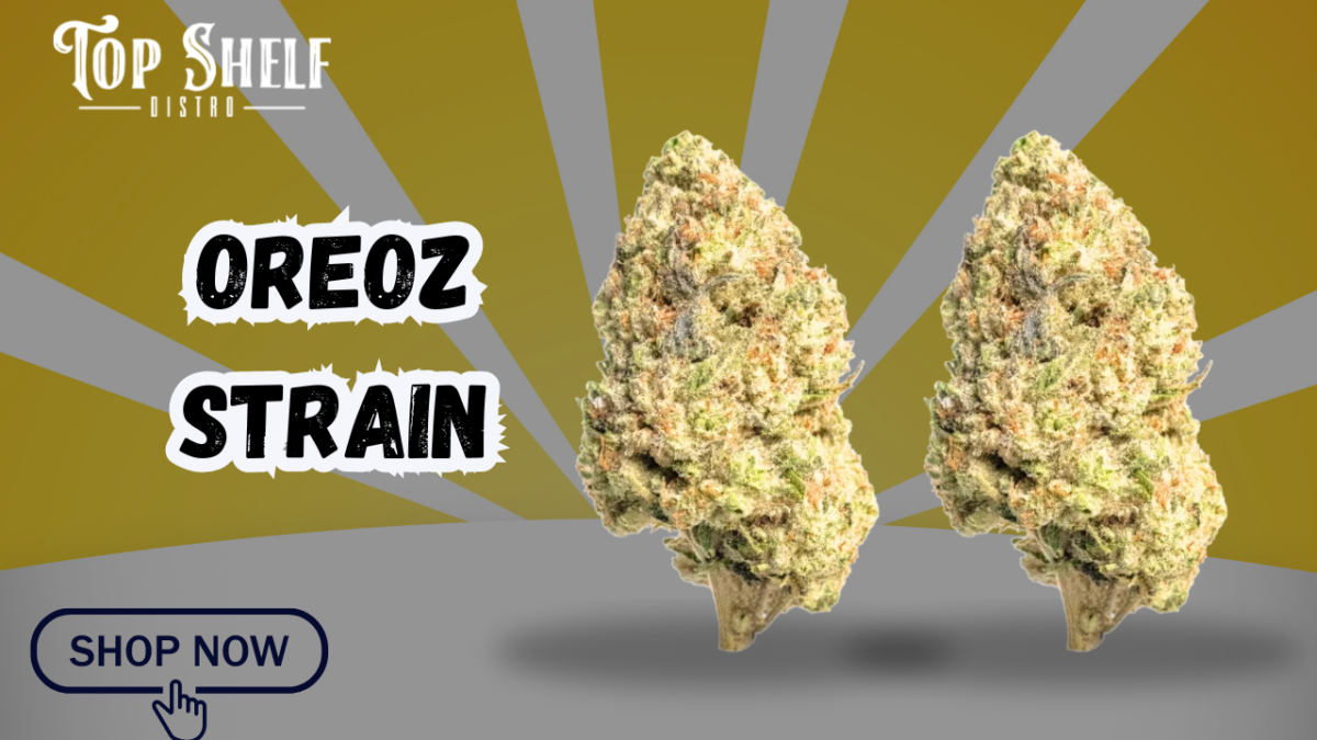 Oreoz Strain