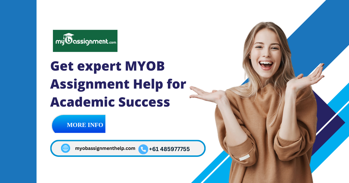 Get expert MYOB Assignment Help for Academic Success