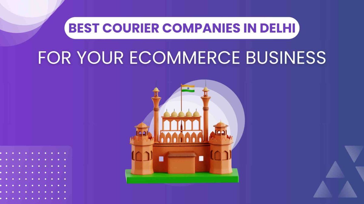 Delivery Services In Delhi – Best Courier Companies in Delhi