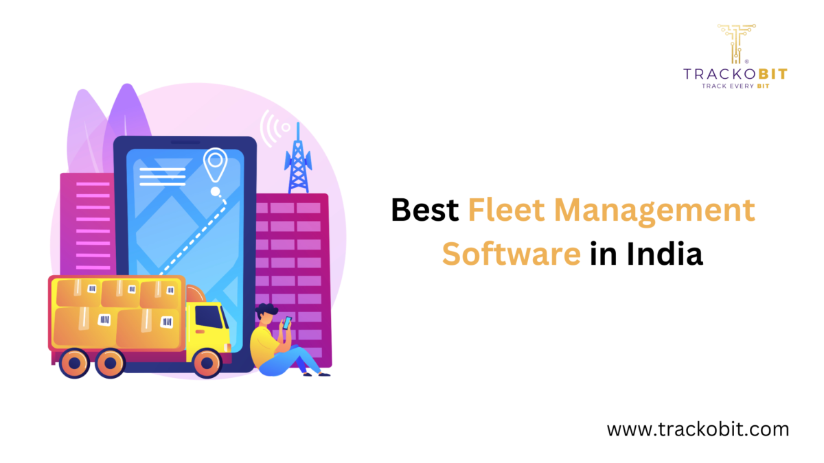 Best Fleet Management Software in India | Track Your Fleet 24/7