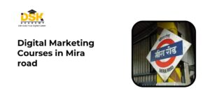 Digital Marketing Courses in Mira Road | Placement Guaranteed
