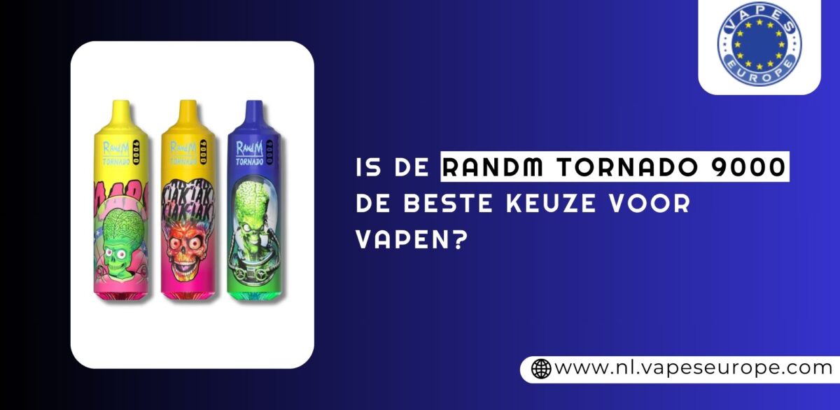 Is de Randm Tornado 9000 de beste keuze voor vapen?