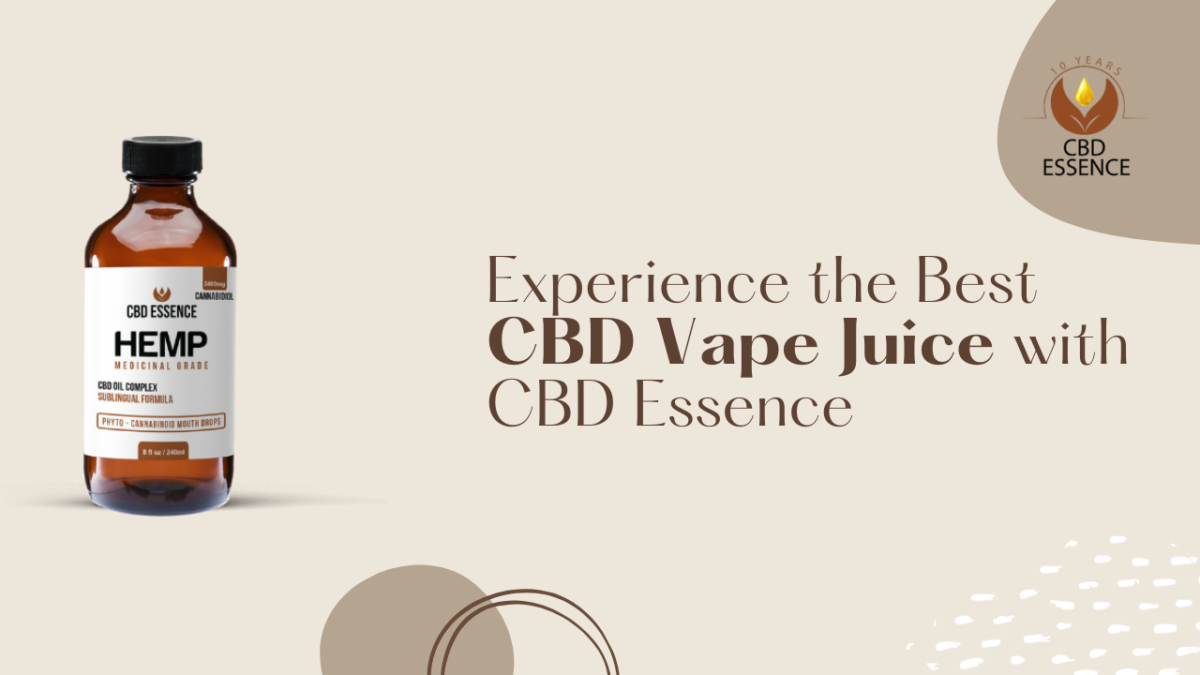 Experience the Best CBD Vape Juice with CBD Essence