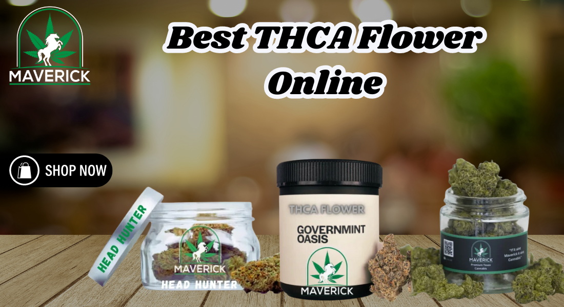 Best THCA Flower Online