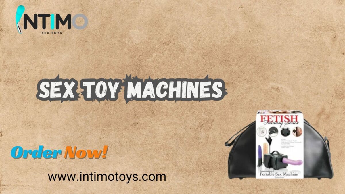 Explore Your Desires with the world of Sex Toy Machines from Intimo Toys