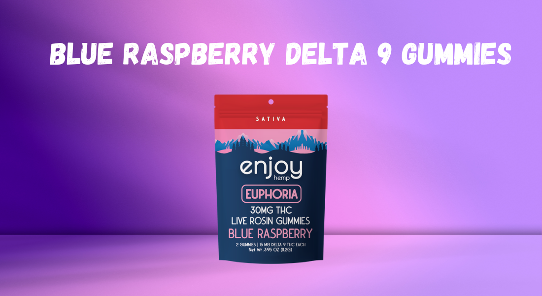 Discover Enjoy Hemp’s Blue Raspberry Delta 9 Gummies