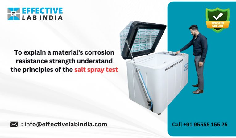 To explain material’s corrosion resistance strength understand the principles of the salt spray test