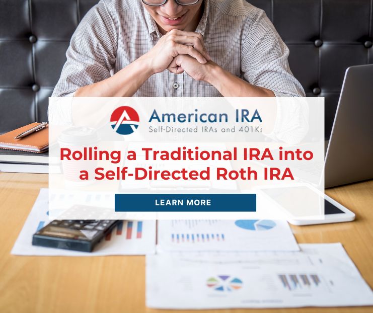 rolling traditional ira into self directed roth