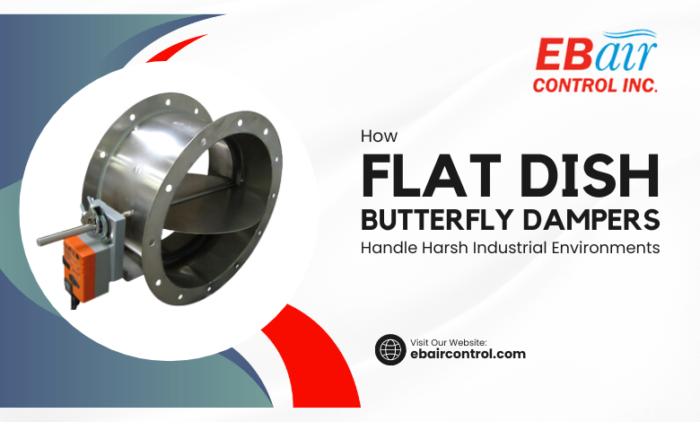 flat dish butterfly dampers